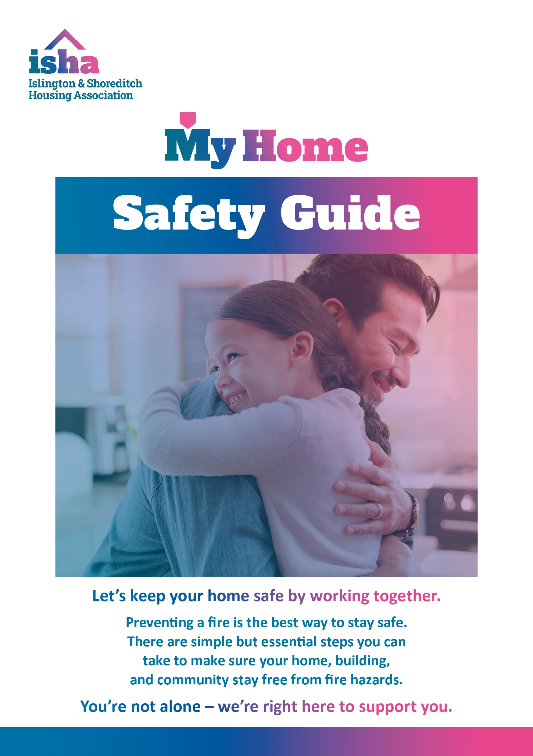 The cover of our safety guide leaflet showing a man and a child hugging.